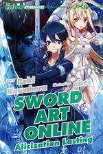 Alicization lasting. Sword art online. Vol. 18