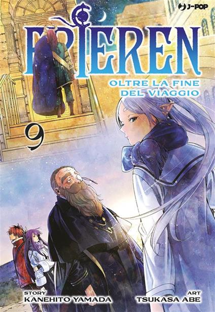 Frieren. Oltre la fine del viaggio. Vol. 9 - Kanehito Yamada,Tsukasa Abe,Matteo Cremaschi - ebook