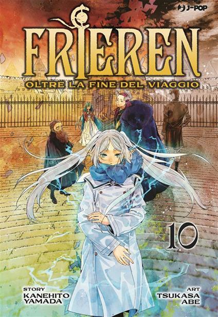 Frieren. Oltre la fine del viaggio. Vol. 10 - Tsukasa Abe,Kanehito Yamada,Matteo Cremaschi - ebook