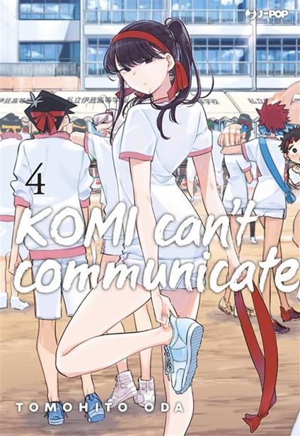 Komi can't communicate. Vol. 4 - Tomohito Oda,Ilaria Melvi - ebook