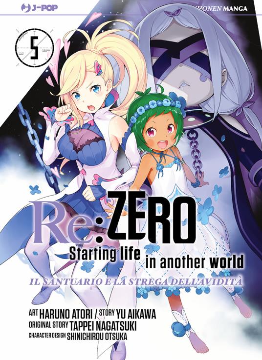 Re: zero. Starting life in another world. Il santuario e la strega dell'avidità. Vol. 5 - Tappei Nagatsuki,Yu Aikawa - copertina