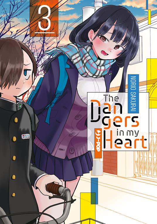 The dangers in my heart. Vol. 3 - Norio Sakurai - copertina