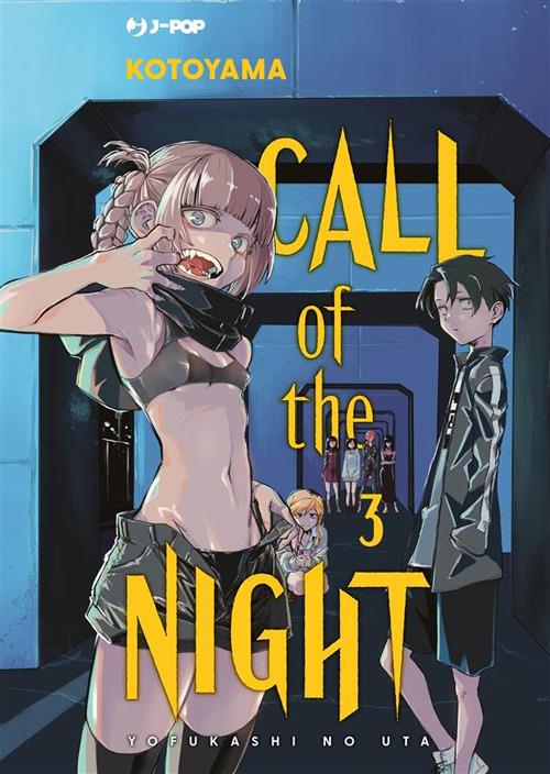 Call of the night. Vol. 3 - Kotoyama,Tommaso Ghirlanda - ebook