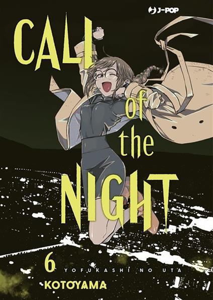 Call of the night. Vol. 6 - Kotoyama,Tommaso Ghirlanda - ebook