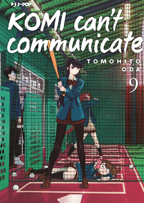 Komi can't communicate. Vol. 9 - Tomohito Oda,Ilaria Melvi - ebook