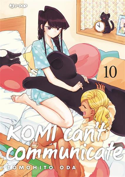 Komi can't communicate. Vol. 10 - Tomohito Oda,Ilaria Melvi - ebook