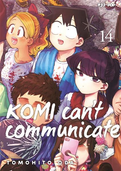 Komi can't communicate. Vol. 14 - Tomohito Oda,Ilaria Melvi - ebook