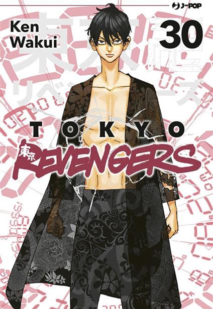 Tokyo revengers. Vol. 30 - Ken Wakui,Loris Usai - ebook