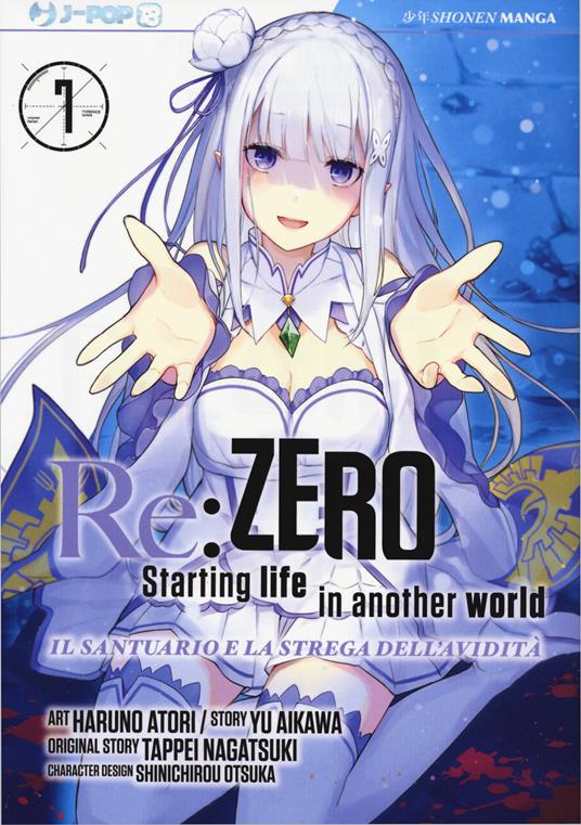 Re: zero. Starting life in another world. Il santuario e la strega dell'avidità. Vol. 7 - Tappei Nagatsuki,Yu Aikawa - copertina