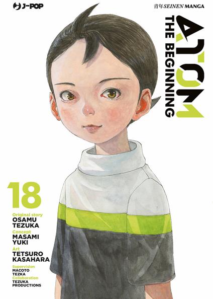 Atom. The beginning. Vol. 18 - Osamu Tezuka,Masami Yuki - copertina