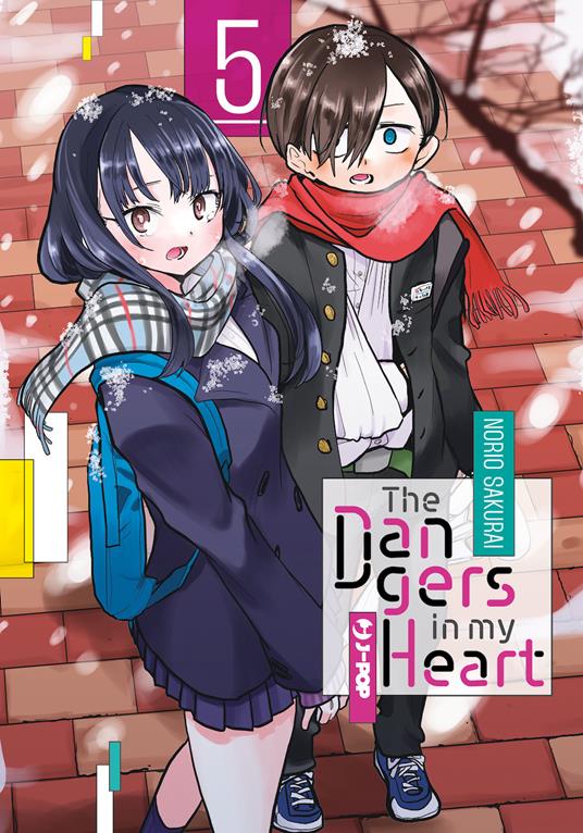 The dangers in my heart. Vol. 5 - Norio Sakurai - copertina