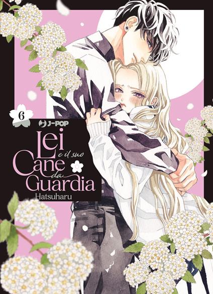 Lei e il suo cane da guardia. Vol. 6 - Hatsuharu - copertina