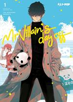 Mr. Villain's day off. Vol. 1