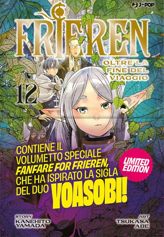 Frieren. Oltre la fine del viaggio. Ediz. deluxe. Con Libro rilegato: Fanfare for frieren. Vol. 12 - Kanehito Yamada - copertina