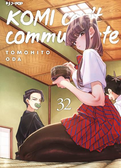 Komi can't communicate. Vol. 32 - Tomohito Oda - copertina