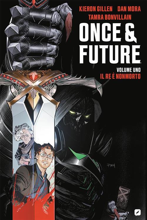 Il Once & future. Vol. 1 - Kieron Gillen,Dan Mora,Federico Salvan - ebook