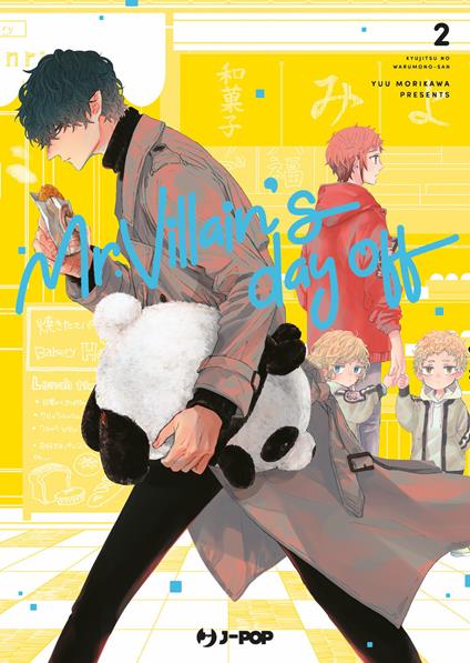 Mr. Villain's day off. Vol. 2 - Yuu Morikawa - copertina