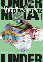 Under ninja. Vol. 12