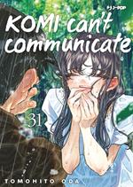 Komi can't communicate. Vol. 31