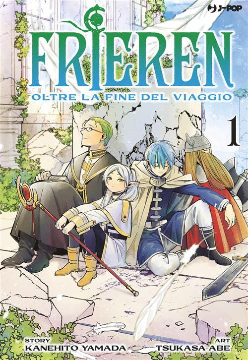 Frieren. Oltre la fine del viaggio. Vol. 1 - Kanehito Yamada,Tsukasa Abe,Matteo Cremaschi - ebook