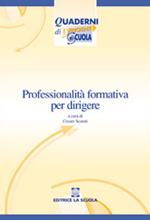 Professionalità formativa per dirigere