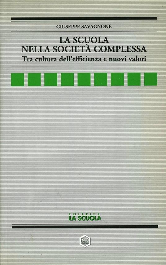 La scuola nella società complessa - Giuseppe Savagnone - copertina