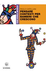 Pensare contesti per bambini che crescono