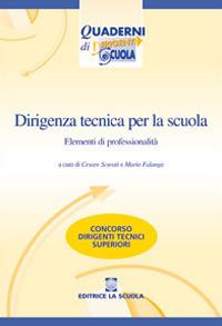 Dirigenza tecnica per la scuola. Elementi di professionalità - copertina