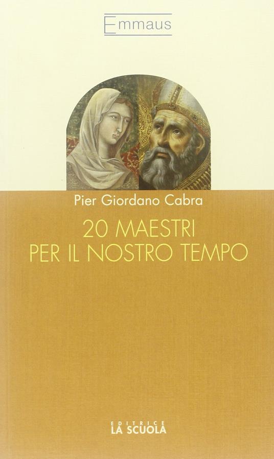 20 maestri per il nostro tempo - Pier Giordano Cabra - copertina