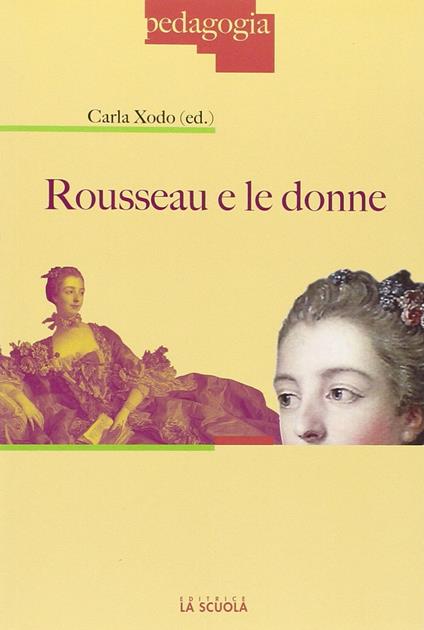 Rousseau e le donne - Carla Xodo Cegolon - copertina