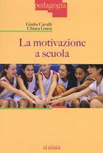 La motivazione a scuola