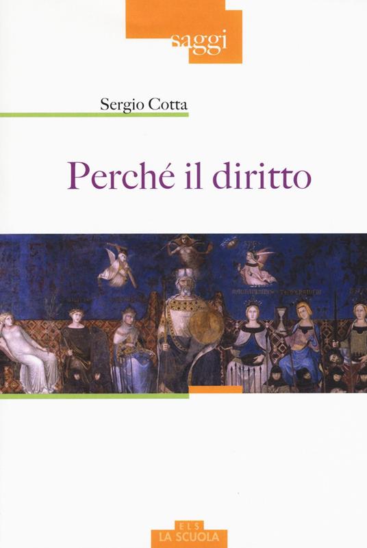 Perché il diritto - Sergio Cotta - copertina