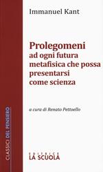 Prolegomeni ad ogni futura metafisica che possa presentarsi come scienza