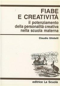 Fiabe creatività - Claudio Ghidelli - copertina
