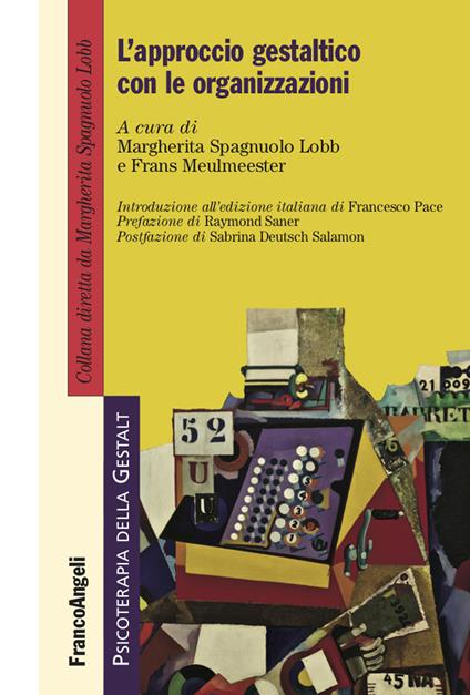 L' approccio gestaltico con le organizzazioni - Frans Meulmeester,Margherita Spagnuolo Lobb - ebook