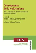 Conseguenze della valutazione. Idee e pratiche dei docenti universitari nelle scienze sociali