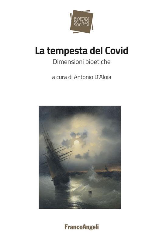La tempesta del Covid. Dimensioni bioetiche - copertina