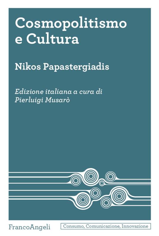 Cosmopolitismo e cultura - Nikos Papastergiadis - copertina