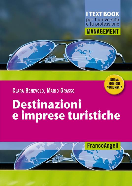 Destinazioni e imprese turistiche - Clara Benevolo,Mario Grasso - copertina