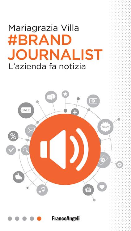 Brand journalist. L'azienda fa notizia - Mariagrazia Villa - ebook