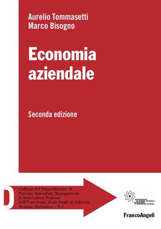 Economia aziendale - Aurelio Tommasetti,Marco Bisogno - copertina