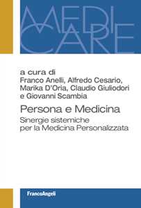 Image of Persona e medicina. Sinergie sistemiche per la medicina personalizzata