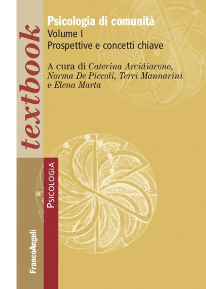 Psicologia di comunità. Vol. 1: Prospettive e concetti chiave. - copertina