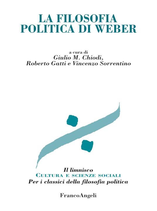 La filosofia politica di Weber - copertina