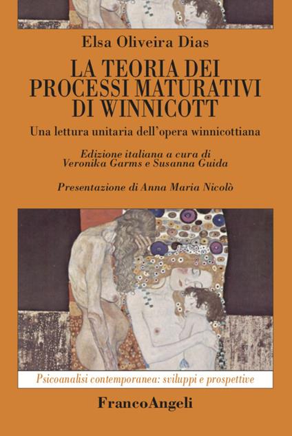 La teoria dei processi maturativi di Winnicott - Elsa Oliveira Dias - copertina