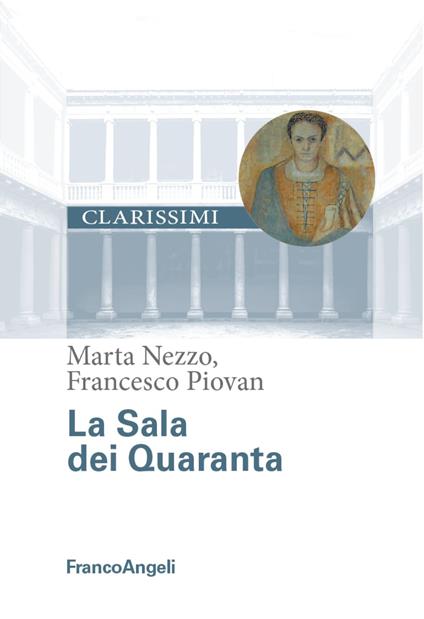 La sala dei Quaranta - Marta Nezzo,Francesco Piovan - copertina