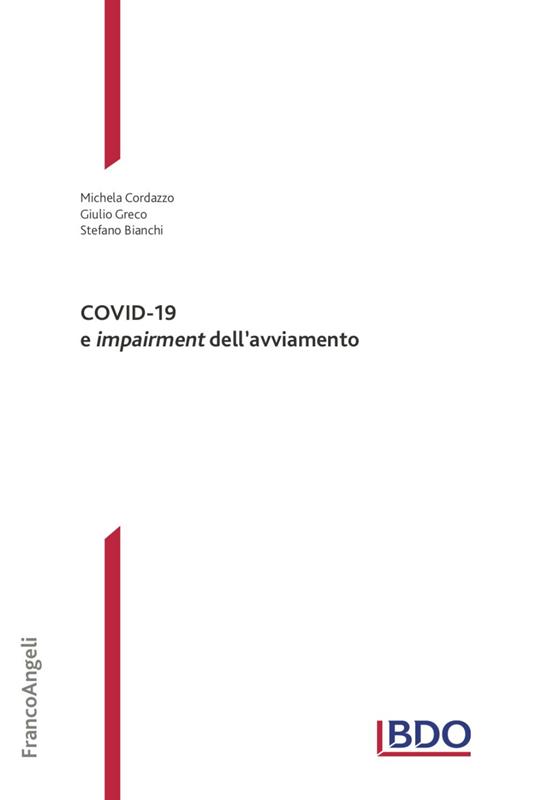 COVID-19 e impairment dell'avviamento - Michela Cordazzo,Giulio Greco,Stefano Bianchi - copertina