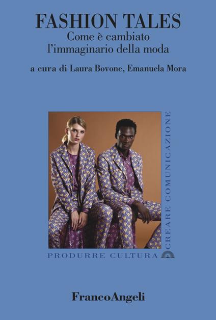 Fashion Tales. Come è cambiato l'immaginario della moda - copertina