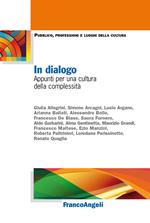 In dialogo. Appunti per una cultura della complessità