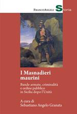 I Masnadieri maurini